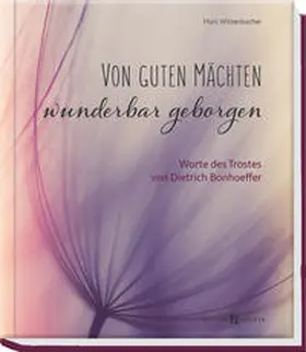 Witzenbacher |  Von guten Mächten wunderbar geborgen | Buch |  Sack Fachmedien