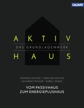 Hegger / Fafflok / Passig |  Aktivhaus – Das Grundlagenwerk | Buch |  Sack Fachmedien