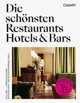 Döll / Hellstern / DEHOGA | Die schönsten Restaurants, Hotels & Bars 2024 | E-Book | sack.de