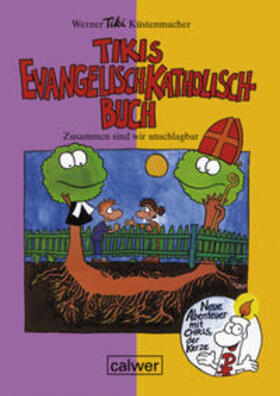 Küstenmacher |  Tikis Evangelisch-Katholisch-Buch | Buch |  Sack Fachmedien