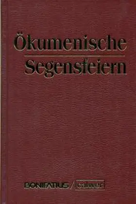 Amon / Kerner |  Ökumenische Segensfeiern | Buch |  Sack Fachmedien