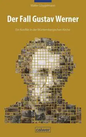 Göggelmann |  Der Fall Gustav Werner | Buch |  Sack Fachmedien