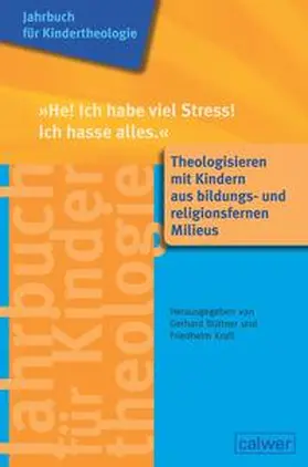 Büttner / Kraft |  "He! Ich habe viel Stress! Ich hasse alles" | Buch |  Sack Fachmedien