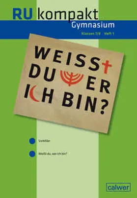 Neher / Storz / Löffler |  RU kompakt Gymnasium Klassen 7/8 Heft 1 | Buch |  Sack Fachmedien