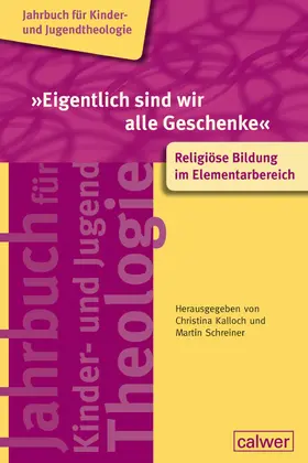 Kalloch / Schreiner |  "Eigentlich sind wir alle Geschenke" | eBook | Sack Fachmedien