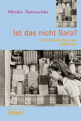 Tworuschka |  Ist das nicht Sara? | eBook | Sack Fachmedien