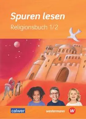 Altmann / Freudenberger-Lötz / von Altrock |  Spuren lesen 1/2 - Ausgabe 2023 für die Grundschule | Buch |  Sack Fachmedien