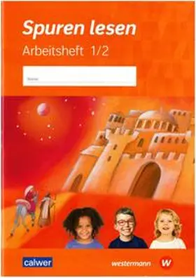 Altmann / Freudenberger-Lötz / Altrock v. |  Spuren lesen 1/2 - Ausgabe 2023 für die Grundschule | Buch |  Sack Fachmedien