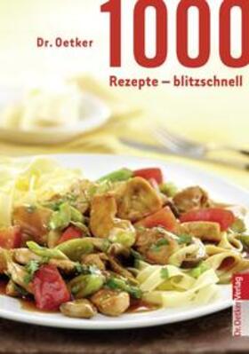  1000 Rezepte blitzschnell | Buch |  Sack Fachmedien