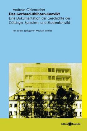 Ohlemacher |  Das Gerhard-Uhlhorn- Konvikt | Buch |  Sack Fachmedien