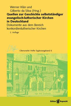 Klän / da Silva |  Quellen zur Geschichte selbstständiger evangelisch-lutherischer Kirchen in Deutschland | Buch |  Sack Fachmedien