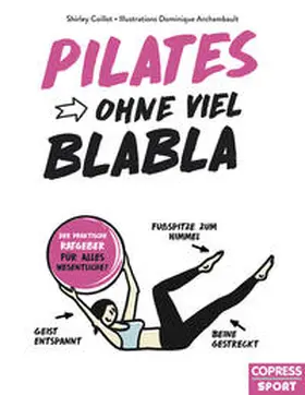 Coillot |  Pilates ohne viel Blabla | Buch |  Sack Fachmedien