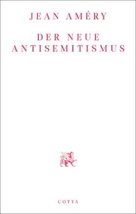 Améry |  Der neue Antisemitismus | Buch |  Sack Fachmedien