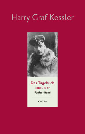 Kessler / Kamzelak / Ott |  Das Tagebuch (1880-1937), Band 5 (Das Tagebuch 1880-1937, Bd. 5) | Buch |  Sack Fachmedien
