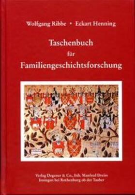 Ribbe / Henning |  Taschenbuch für Familiengeschichtsforschung | Buch |  Sack Fachmedien