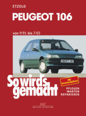 Etzold |  Peugeot 106 von 9/91 bis 7/03 | Buch |  Sack Fachmedien