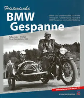 Ihling / Knittel / Schneider |  Historische BMW-Gespanne | Buch |  Sack Fachmedien