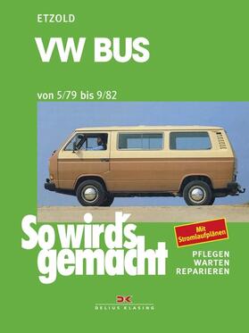 Etzold |  VW Bus 05/79 bis 09/82 | eBook | Sack Fachmedien