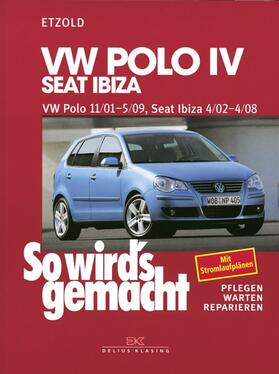 Etzold |  VW Polo IV 11/01-5/09, Seat Ibiza 4/02-4/08 | eBook | Sack Fachmedien