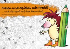 Puth / Knobeloch | Malen und spielen mit Freddi | Buch | 978-3-7690-0711-4 | sack.de