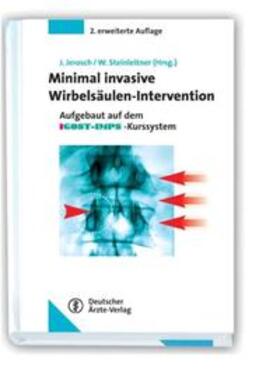 Jerosch / Steinleitner |  Minimal-Invasive Wirbelsäulen-Intervention 2. Auflage | Buch |  Sack Fachmedien