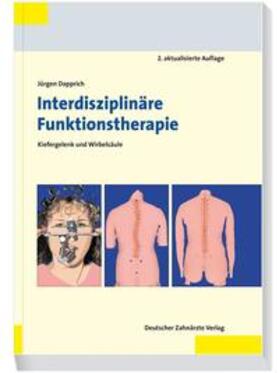 Dapprich |  Interdisziplinäre Funktionstherapie | Buch |  Sack Fachmedien