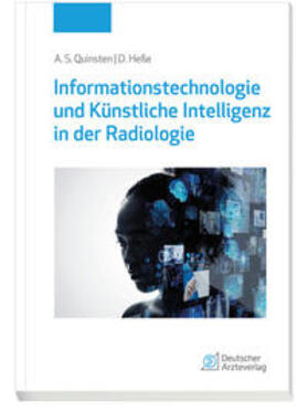 Quinsten / Heße / Hesse |  Informationstechnologie und Künstliche Intelligenz in der Radiologie | Buch |  Sack Fachmedien