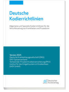 Deutsche Krankenhausgesellschaft (DKG) / GKV-Spitzenverband / Krankenhausgesellschaft |  Deutsche Kodierrichtlinien Version 2025 | Buch |  Sack Fachmedien