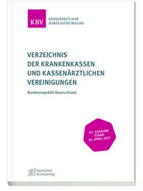 Kassenärztliche Bundesvereinigung | Verzeichnis der Krankenkassen und Kassenärztlichen Vereinigu | Buch | 978-3-7691-5997-4 | sack.de