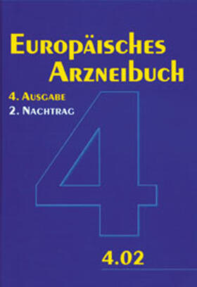  Europäisches Arzneibuch 4. Ausgabe, 2. Nachtrag (Ph.Eur. 4.02) | Buch |  Sack Fachmedien
