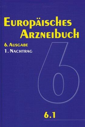  Europäisches Arzneibuch 6. Ausgabe, 1. Nachtrag (Ph.Eur. 6.1) | Buch |  Sack Fachmedien