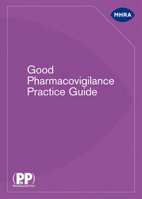 Medicines and Healthcare products Regulatory Agency |  Good Pharmacovigilance Practice Guide | Buch |  Sack Fachmedien