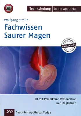 Strölin |  Fachwissen Saurer Magen | Sonstiges |  Sack Fachmedien