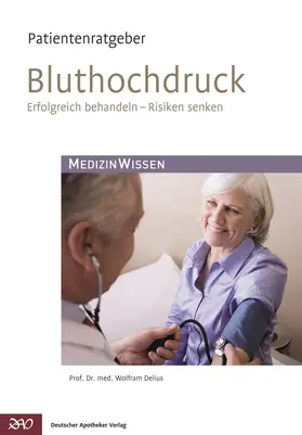 Delius |  Bluthochdruck | Buch |  Sack Fachmedien