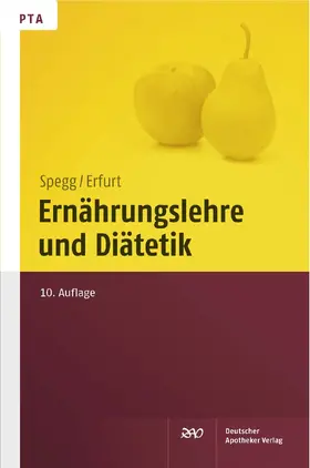 Erfurt / Spegg |  Ernährungslehre und Diätetik | Buch |  Sack Fachmedien