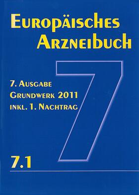  Europäisches Arzneibuch 7. Ausgabe 2011  inkl. Nachtrag 7.1 | Sonstiges |  Sack Fachmedien