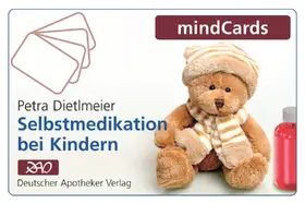 Dietlmeier |  Selbstmedikation bei Kindern | Sonstiges |  Sack Fachmedien