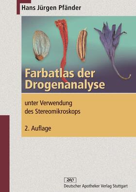 Pfänder |  Farbatlas der Drogenanalyse | eBook | Sack Fachmedien