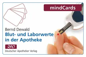 Dewald |  Blut- und Laborwerte in der Apotheke | Sonstiges |  Sack Fachmedien