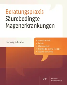 Schrulle |  Säurebedingte Magenerkrankungen | Buch |  Sack Fachmedien