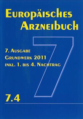  Europäisches Arzneibuch 7. Ausgabe 2011 inkl. Nachtrag 7.4 | Sonstiges |  Sack Fachmedien