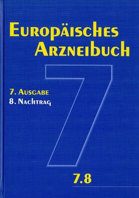  Europäisches Arzneibuch 7. Ausgabe, 8. Nachtrag (Ph.Eur. 7.8) | Buch |  Sack Fachmedien
