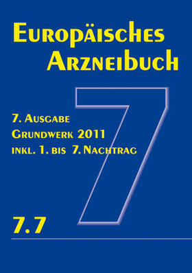  Europäisches Arzneibuch 7. Ausgabe 2011 inkl. Nachtrag 7.7 | Sonstiges |  Sack Fachmedien