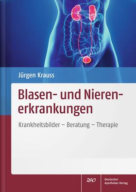 Krauss |  Krauss, J: Blasen- und Nierenerkrankungen | Buch |  Sack Fachmedien
