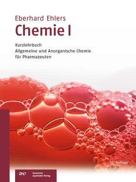 Ehlers |  Chemie I - Kurzlehrbuch | Buch |  Sack Fachmedien