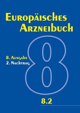  Europäisches Arzneibuch 8. Ausgabe, 2. Nachtrag | Buch |  Sack Fachmedien
