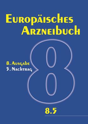  Europäisches Arzneibuch 8. Ausgabe, 5. Nachtrag | Buch |  Sack Fachmedien