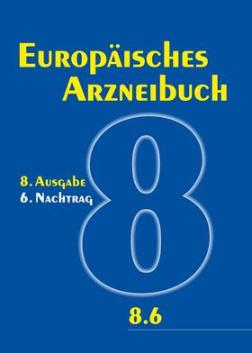  Europäisches Arzneibuch 8. Ausgabe, 6. Nachtrag | Buch |  Sack Fachmedien