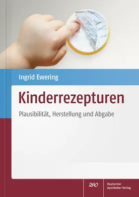 Ewering |  Kinderrezepturen | eBook | Sack Fachmedien