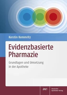 Kemmritz |  Evidenzbasierte Pharmazie | eBook | Sack Fachmedien